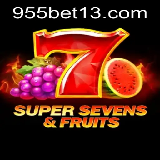 Descubra o Fascinante Mundo de 7SuperSevensFruits no 955bet.com